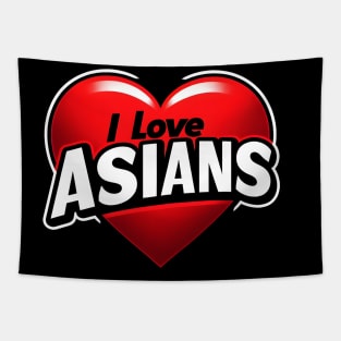 New I Love Asians Tapestry