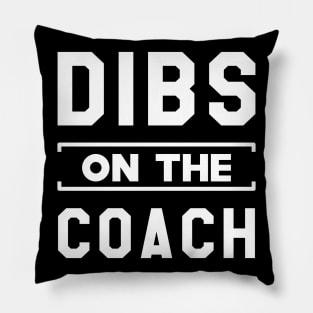 Coach - Dibs on the coach Pillow