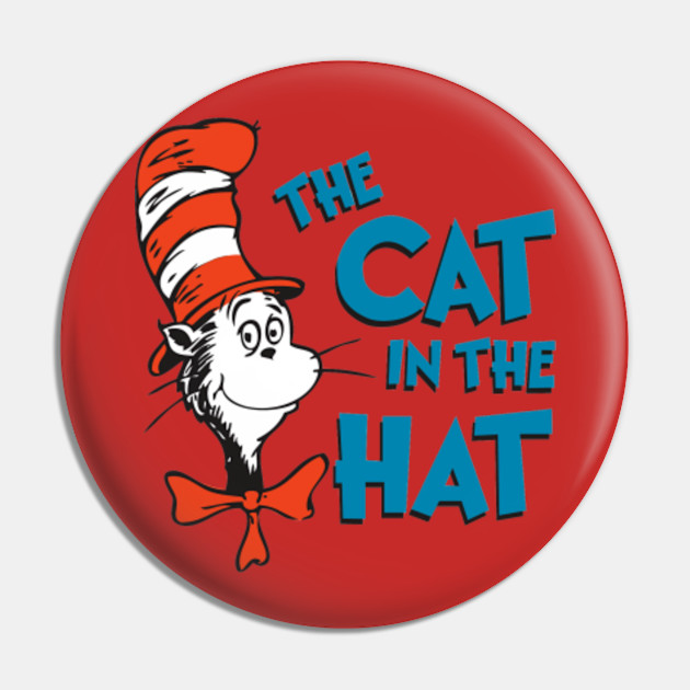The Cat In The Hat The Cat In The Hat Pin Teepublic Au