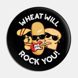 Wheat Will Rock You Funny Food Puns Pin