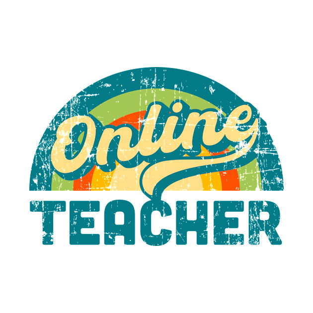 Online Teacher Gift Vintage Retro Distressed by livania