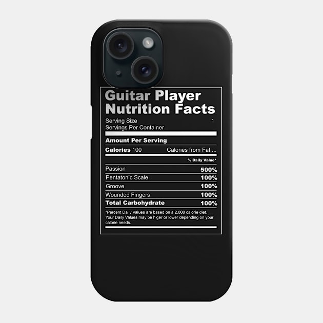 Guitar Player Nutrition Facts Phone Case by dconciente