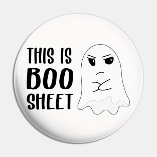 This is Boo Sheet Shit Funny Halloween Ghost Gifts Pin