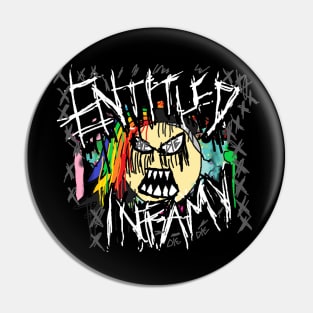 BAD AMY ''ENTITLED INFAMY'' Pin