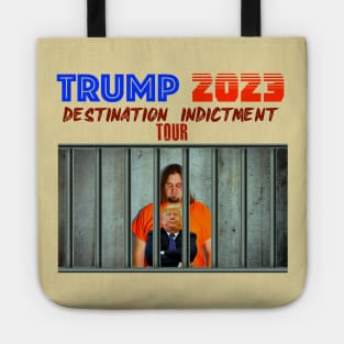 Trump 2023 Destination Indictment Tour Tote