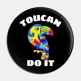 Toucan Do It - Toucan Pun Pin