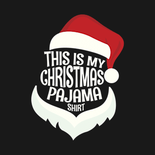 Funny Xmas This is My Christmas Pajama gifts T-Shirt