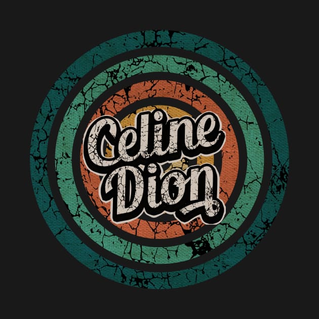 Celine Dion // Retro Circle Crack Vintage by People Mask