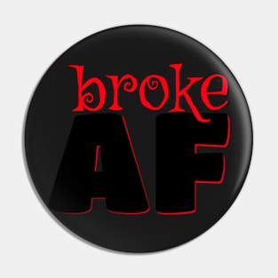 broke AF Pin