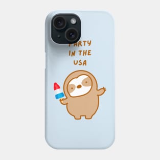 Party in the USA Fourth of July Popsicle Sloth Phone Case