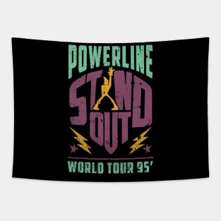 Powerline Stand Out World Tour 95 Tapestry