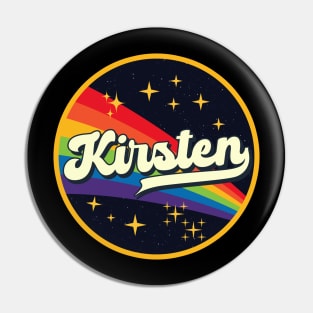 Kirsten // Rainbow In Space Vintage Style Pin