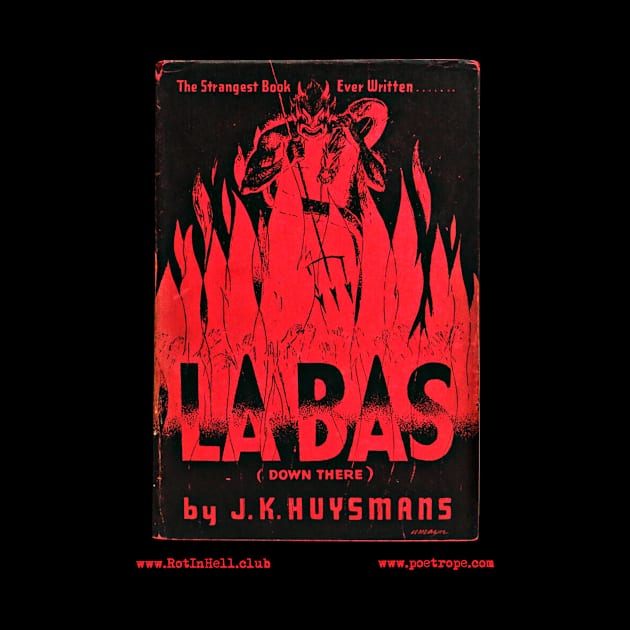 DOWN THERE (LA BAS) (1935) by Joris-Karl Huysmans by Rot In Hell Club