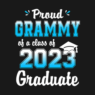 Proud Grammy Of A Class Of 2023 Graduate Funny Senior 23 T-Shirt