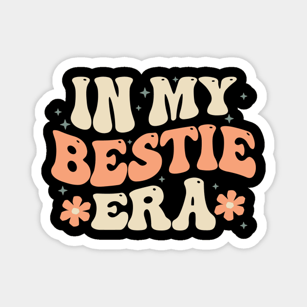 Groovy In My Bestie Era Magnet by The WYLD Tribe