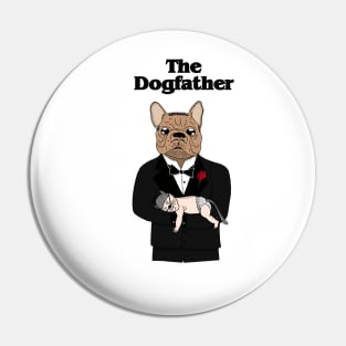 The Dogfather Pin