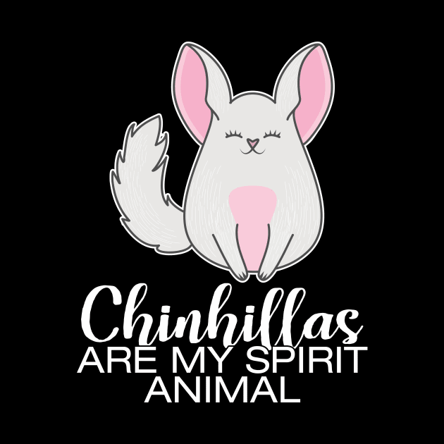 Cute chinchillas are my spirit animal by Crazy Collective