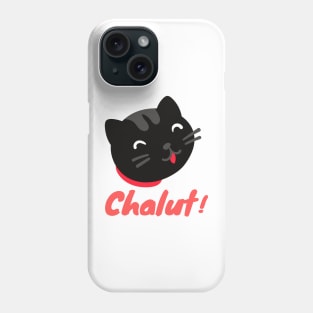 Chalut le chat Phone Case