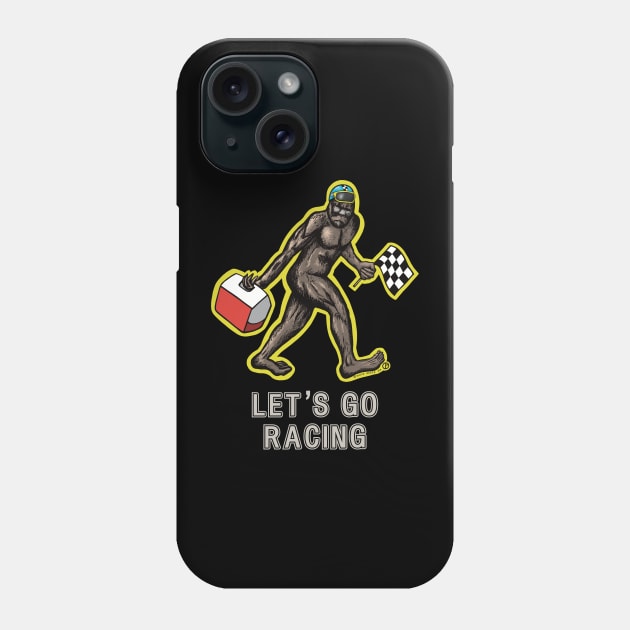 Bigfoot Let’s Go Racing Phone Case by Art from the Blue Room