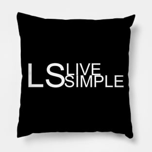 live simple Pillow