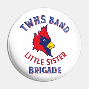 TWHS Little Sister Brigade Pin