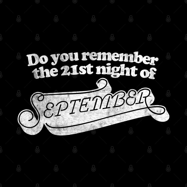 Do you remember - the 21st night of September? by DankFutura