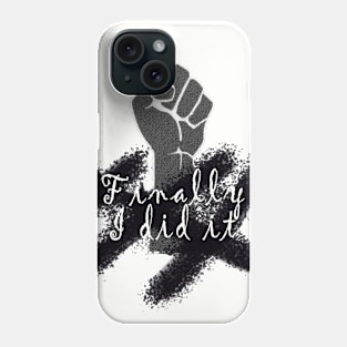 Proudness Phone Case