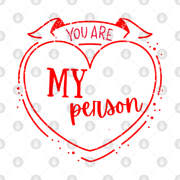 You're My person heart by duaaalshabib