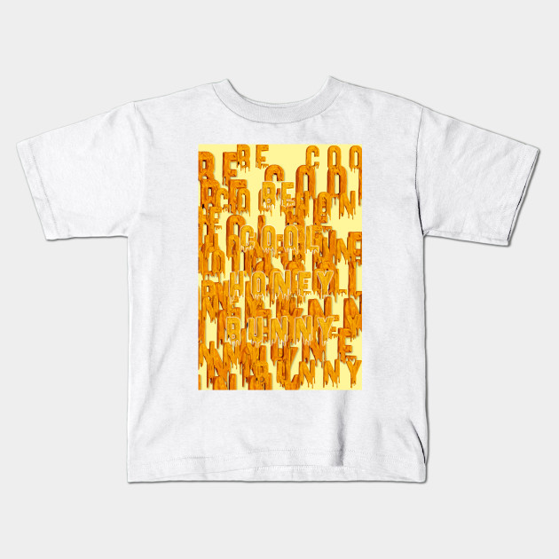 be cool honey bunny t shirt