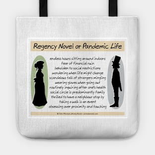 Regency Novel or Pandemic Life Tote