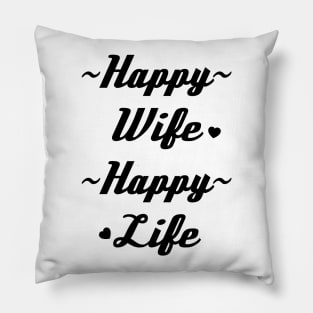 Happy Wife Happy Life, Wife, Funny Wedding Gift, Bachelorette, Women's, Wife Life Pillow