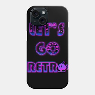 Lets go retro Phone Case