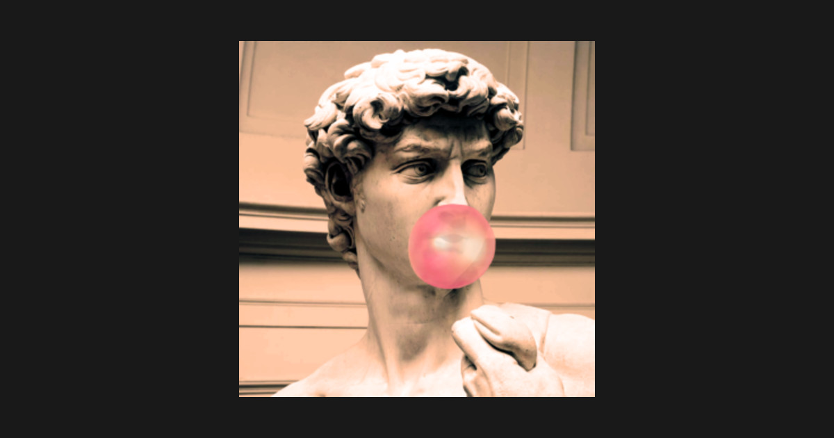 Michelangelo David Bubble Gum Michelangelo David Bubble Gum TShirt