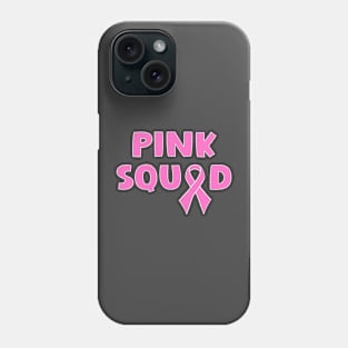 Pink squad breast cancer awareness ribbon Phone Case