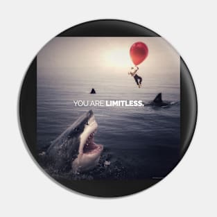 You Are Limitless, Like A Balloon Pin