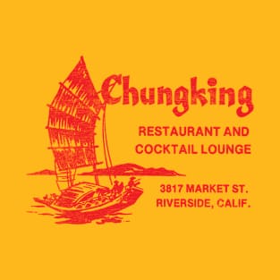 Chungking Restaurant T-Shirt
