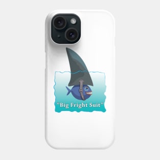 Big Fright Suit Phone Case