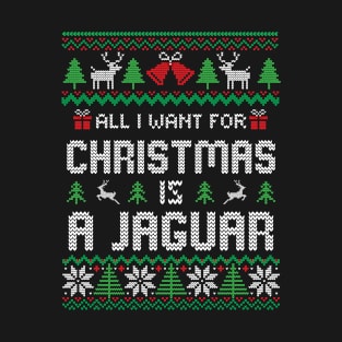 All i want for christmas is A Jaguar T-Shirt