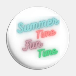 Summer Time, Fun Time. Fun Summer, Beach, Sand, Surf Design. Pin