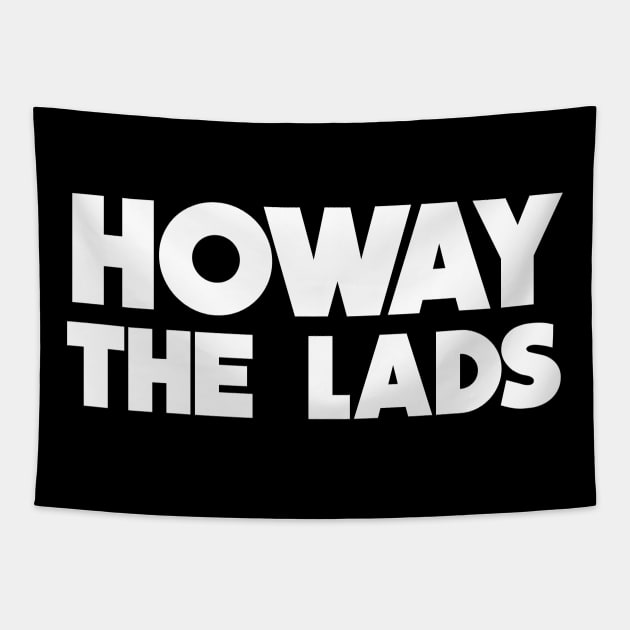 Howay The Lads Tapestry by FootballArcade