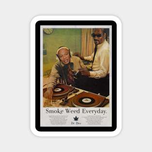 Smoke Weed Everyday Magnet