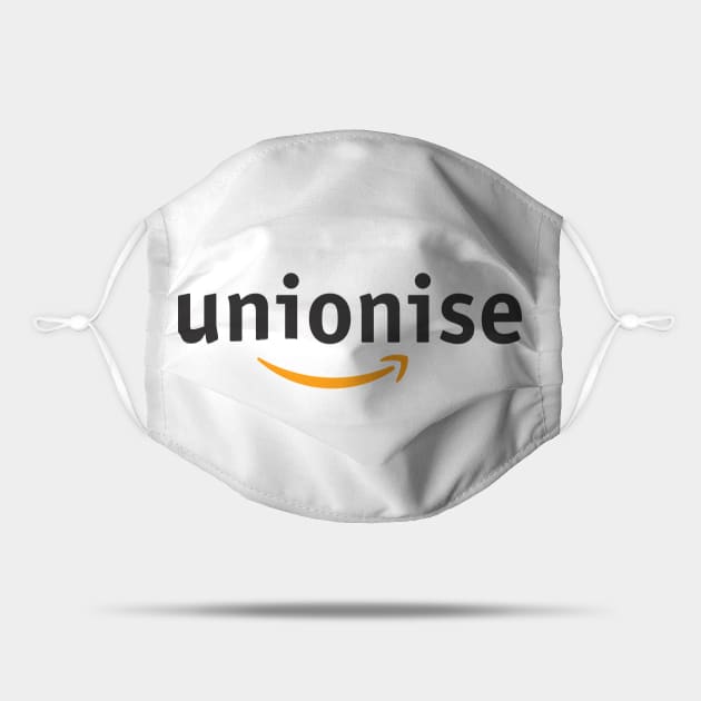 Unionise Amazon Jeff Bezos Unionise Amazon Mask TeePublic
