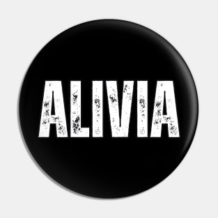 Alivia Name Gift Birthday Holiday Anniversary Pin