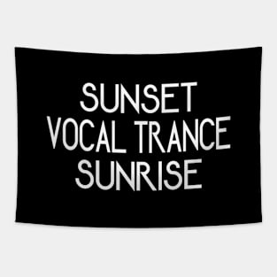 Vocal Trance From Dusk Till Dawn Tapestry