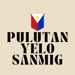 Philippines flag Pinoy Alcohol: Pulutan yelo san mig - Philippines flag T-Shirt