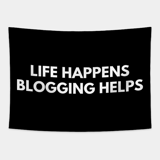 Life Happens Blogging Helps Tapestry by Den's Designs