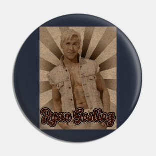 Ryan Gosling Classic Pin