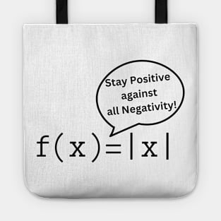 Mathematical Positivity: Absolute Value Humor Tote