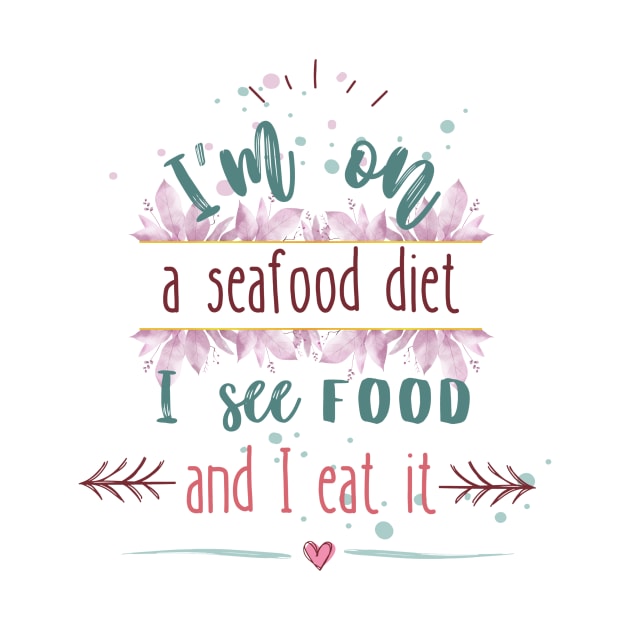 Seafood diet by CuteAndFun