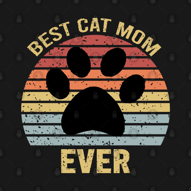 Best Cat Mom Ever by DragonTees